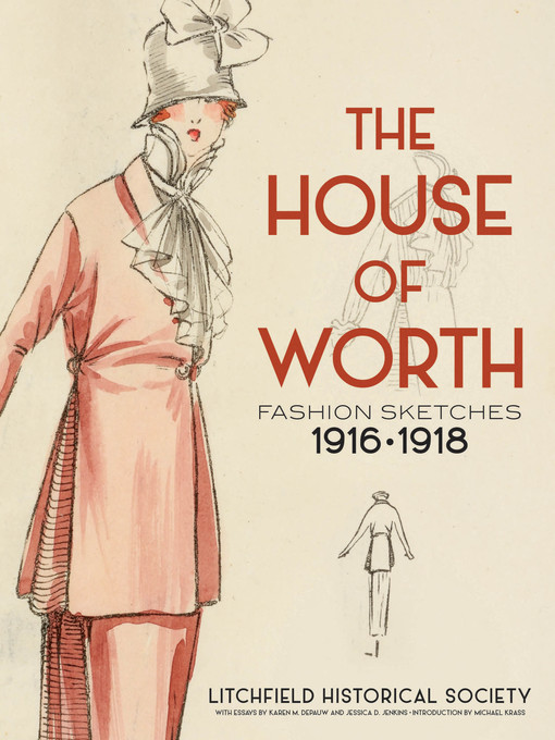 Title details for The House of Worth by Litchfield Historical Society - Available